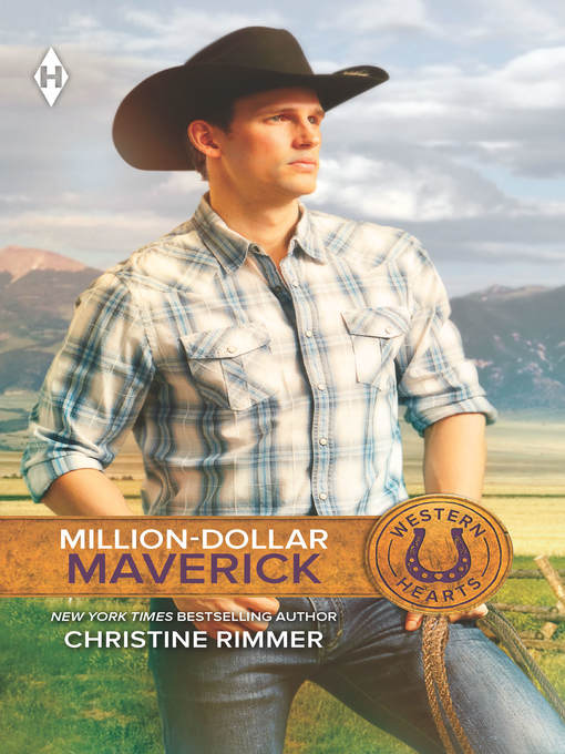 Title details for Million-Dollar Maverick by Christine Rimmer - Available